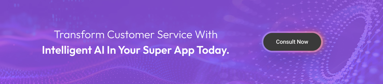 Ai in Super Apps- CTA