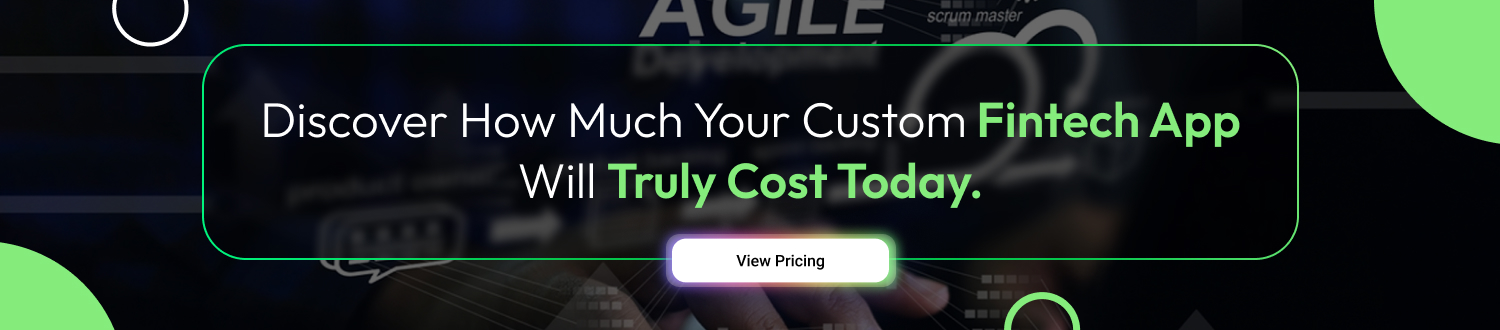 Cost to Develop a Fintech App CTA