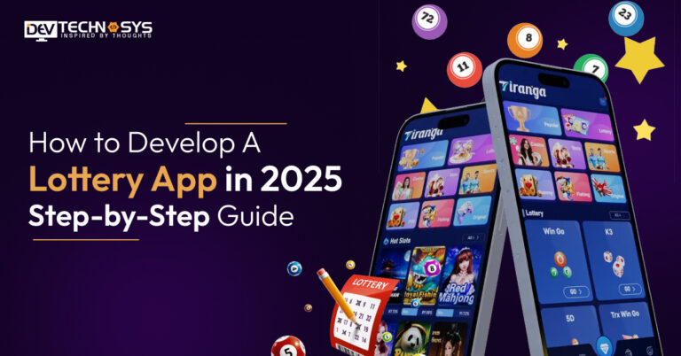 How to Develop a Lottery App – Step-by-Step Guide