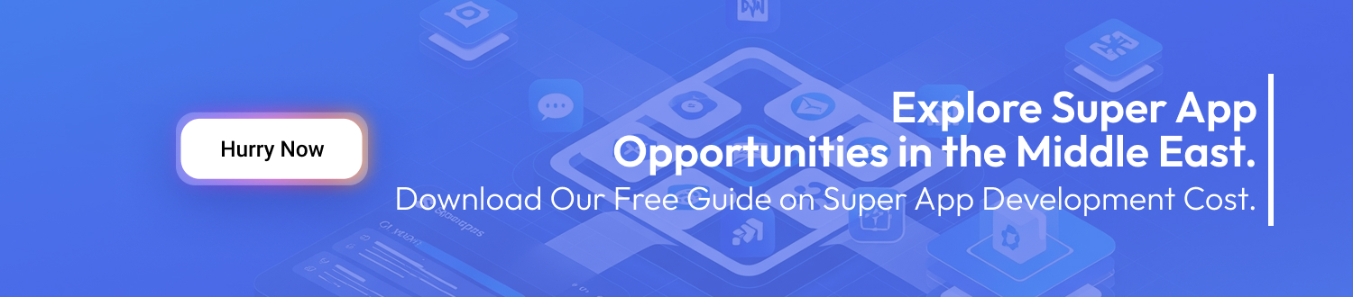 Super Application in Middle East- CTA