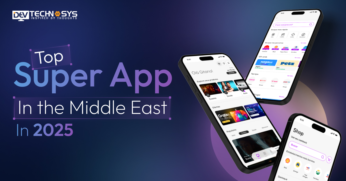 Top Super Apps in the Middle East in 2025