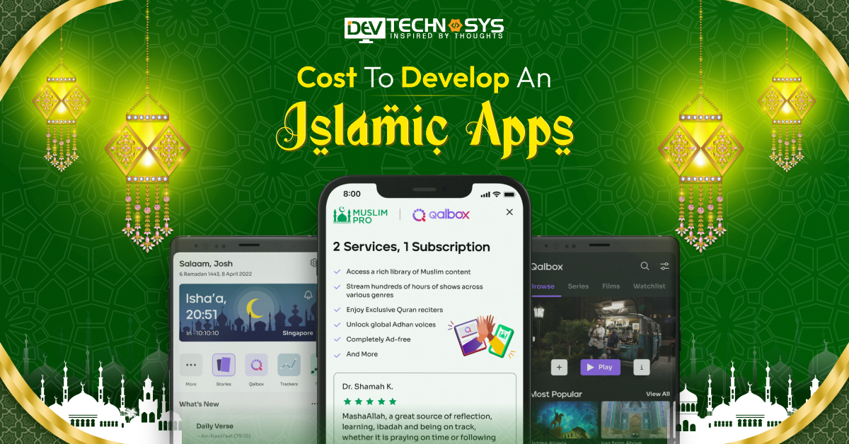 Cost to Develop an Islamic App