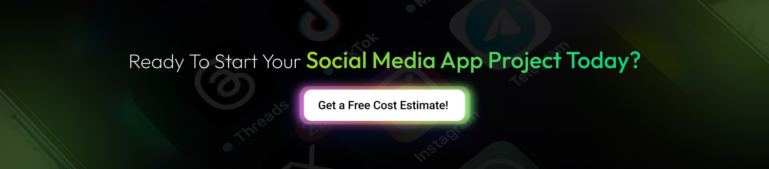 Cost to Develop a Social Media App - CTA