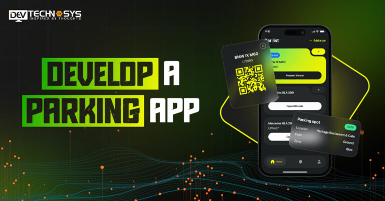 How to Develop a Parking App in Middle East?