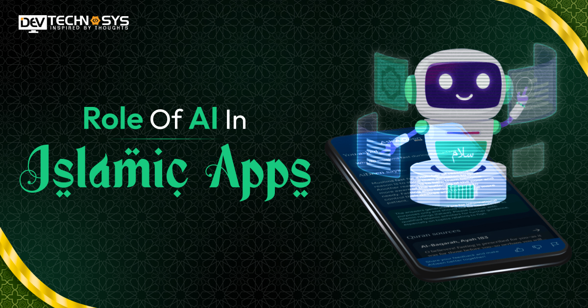 Role of AI in Islamic Apps