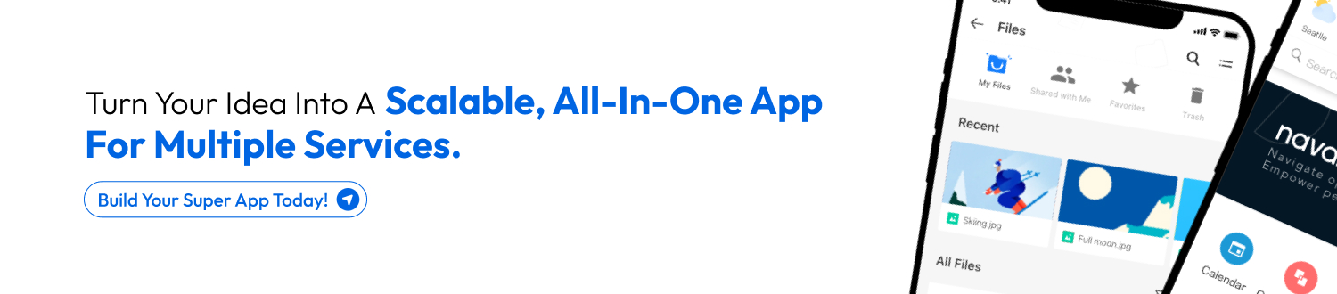 Develop A Multi-Service Super App CTA