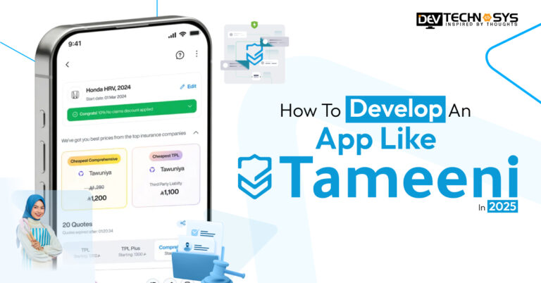 How To Develop An App Like Tameeni In 2026?