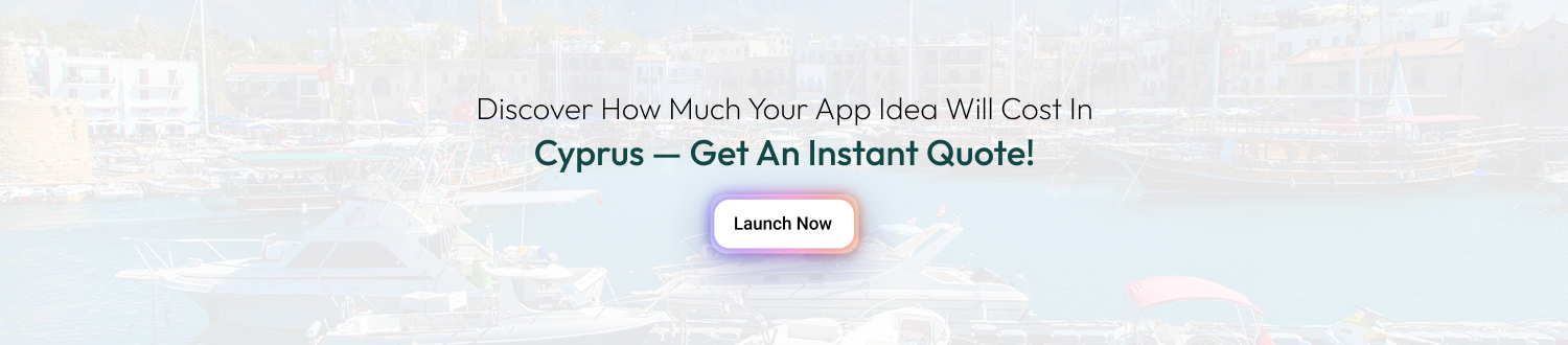Mobile App Development Cost in Cyprus CTA