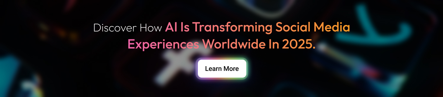 AI in Social Media Apps - CTA