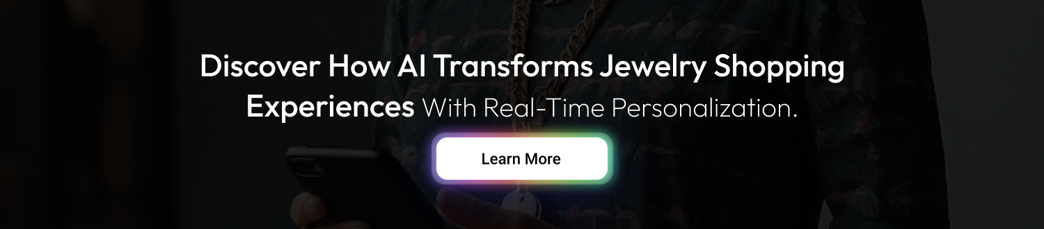 CTA 1 Role of AI in Artifical Jewelry Apps