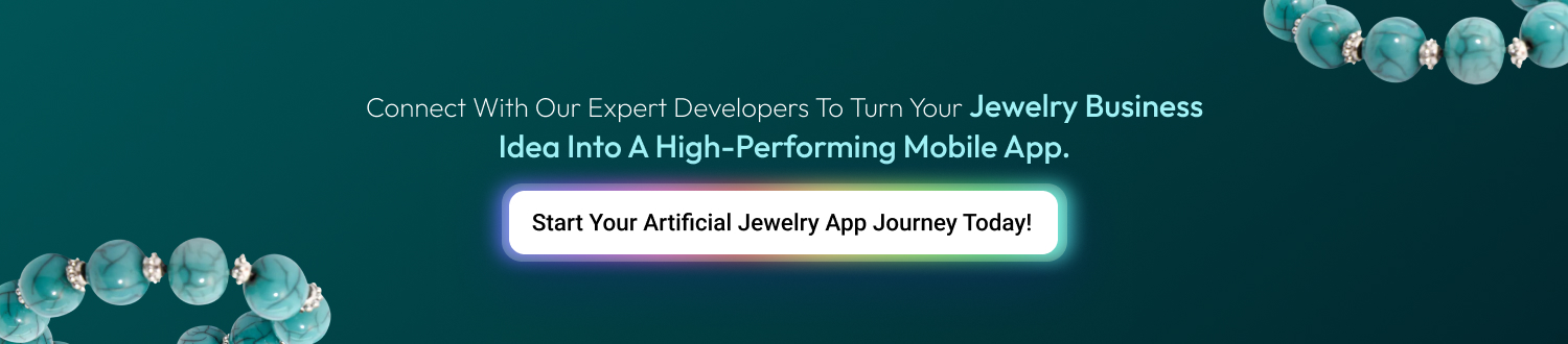 Develop an Artificial Jewelry App - CTA