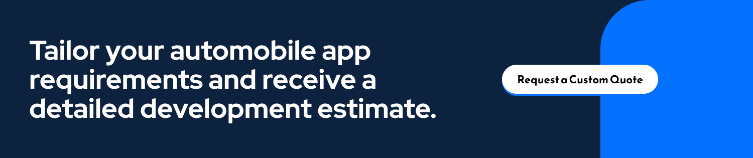Tailor your automobile app requirements