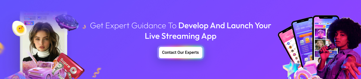 Build a Live Streaming App Like Poppo Live CTA 1