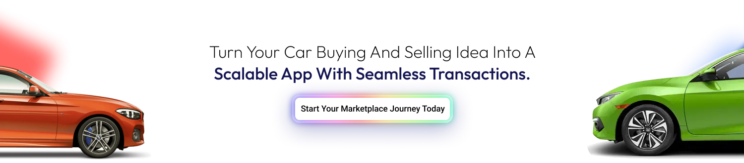 Develop a Marketplace App like CarSwitch CTA