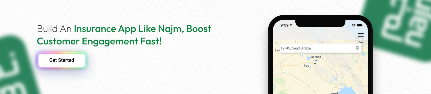 Get An Insurance App like Najm