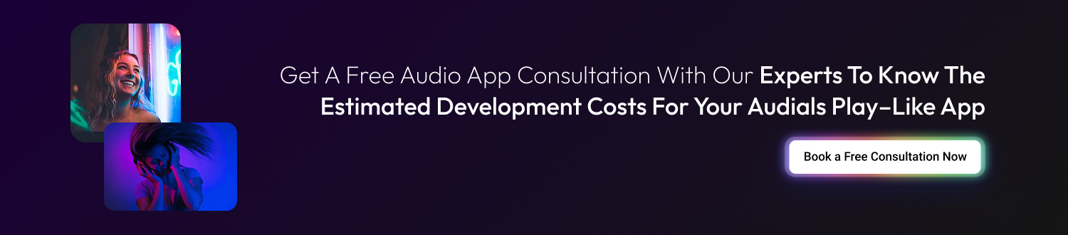 Get a Free Audio App Consultation