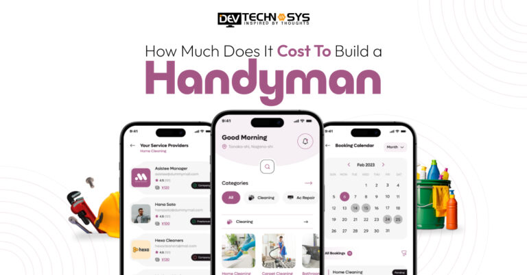 How Much Does It Cost To Build a Handyman App?