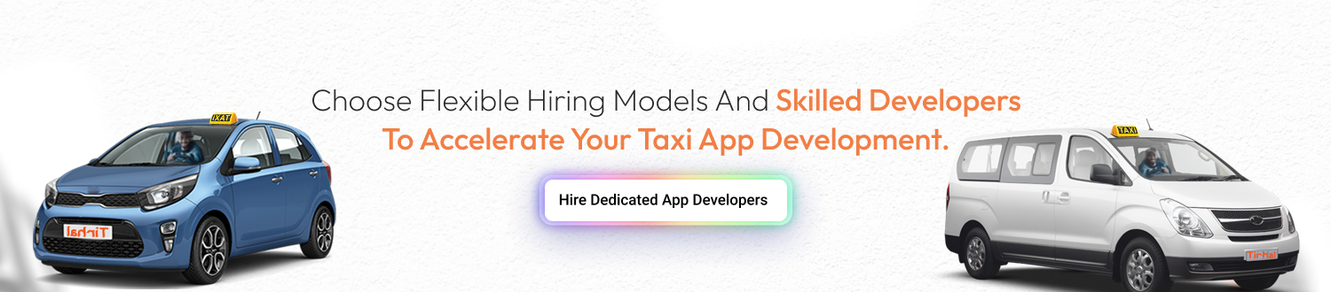 choose skilled taxi app developers
