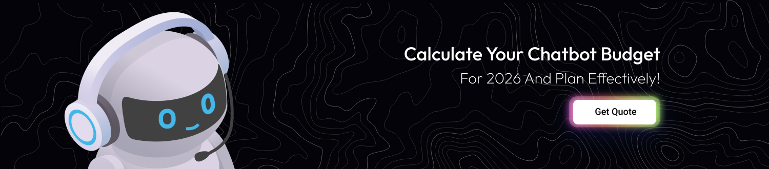 Chatbot Development Cost in 2026 CTA 1