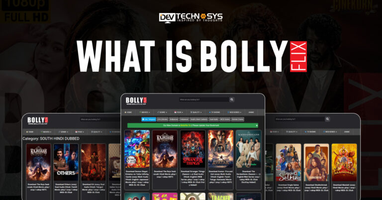 What is Bollyflix? Complete Explanation, App Overview, and Legal Status
