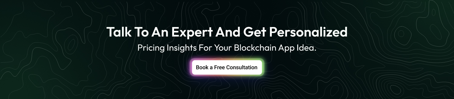 Blockchain App Development Cost CTA 1