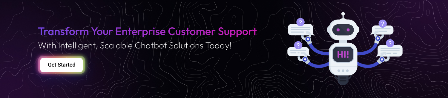 Chatbot SaaS Software for Enterprises CTA