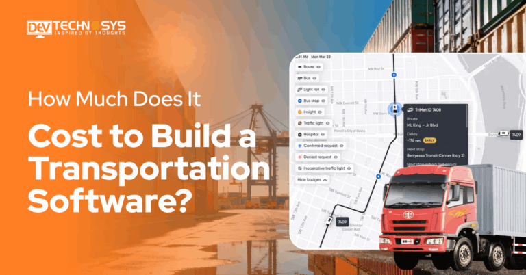 How Much Does It Cost to Build a Transportation Software?
