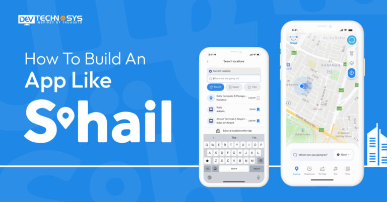 How To Build An App Like S’hail?