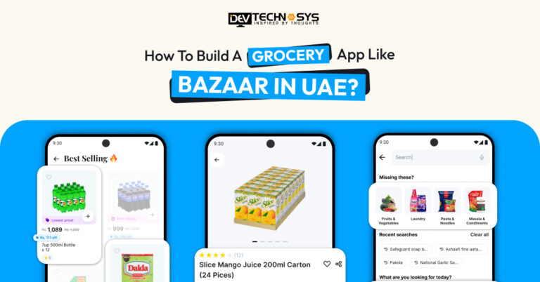 How to Build a Grocery App Like Bazaar in UAE?