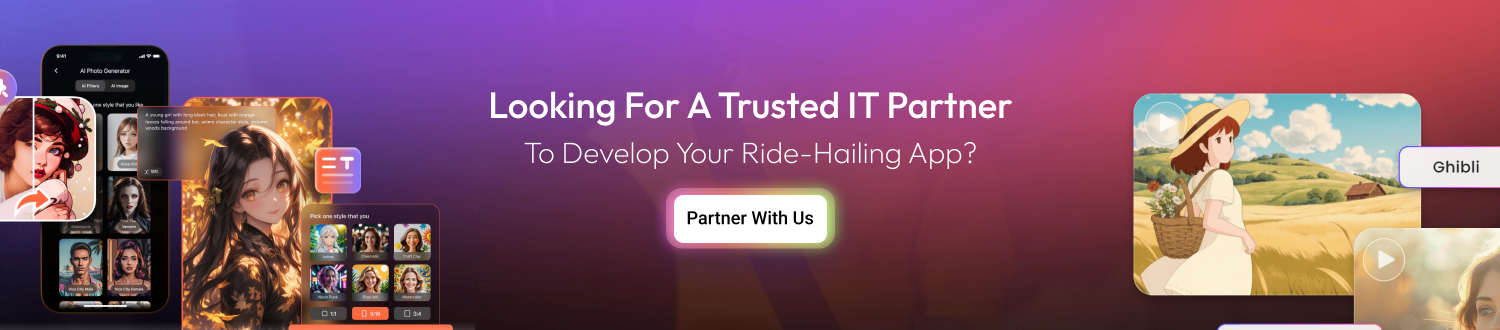 Looking For A Trusted IT Partner To Develop Your Ride-Hailing App?