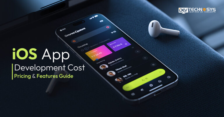 iOS App Development Cost: Pricing & Features Guide