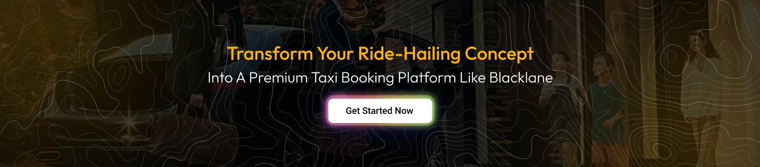 A Premium Taxi Booking Platform Like Blacklane