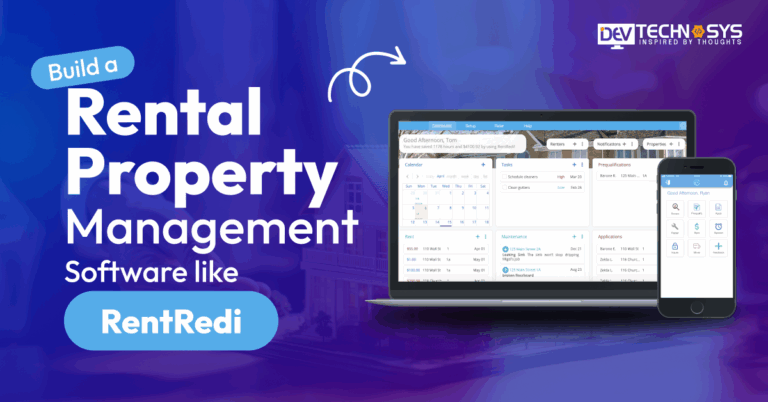 How to Build a Software like RentRedi – Rental Property Management Software