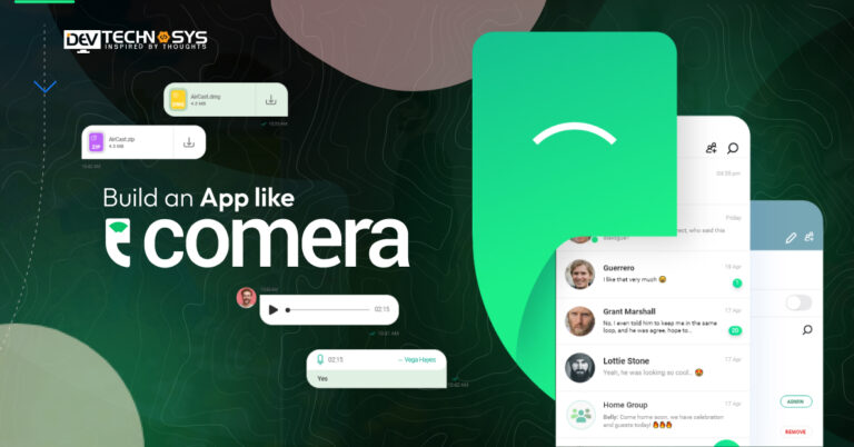 How To Build An App Like Comera?