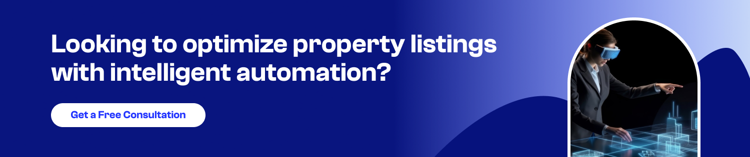 Looking to optimize property listings with intelligent automation CTA