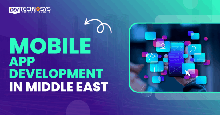 Transforming Mobile App Development in Middle East – 5 Real Business Case Studies