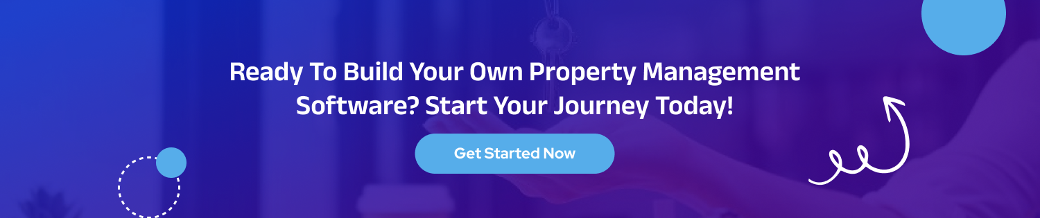 Ready To Build Your Own Property Management Software