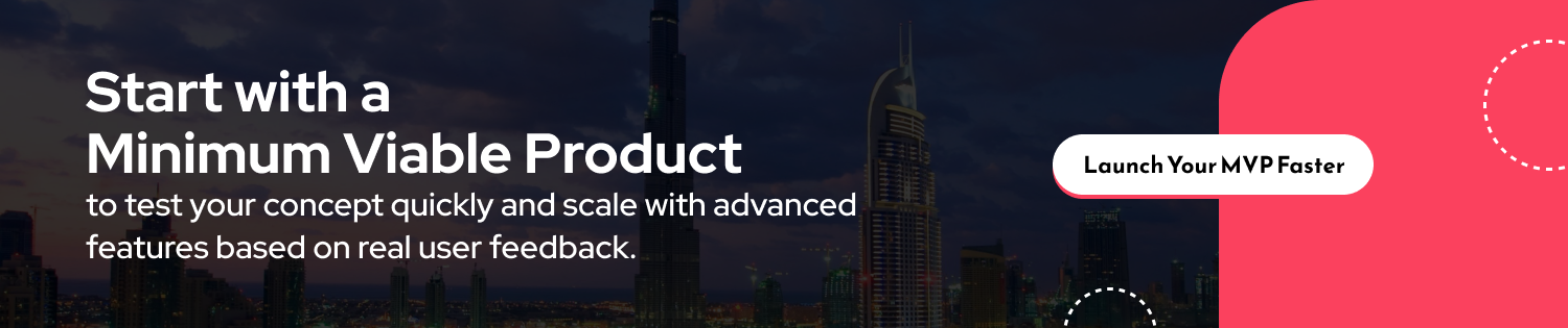 Start with a Minimum Viable Product