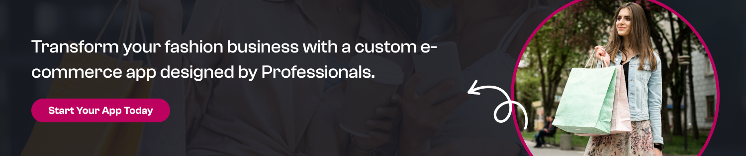 Transform your fashion business with app