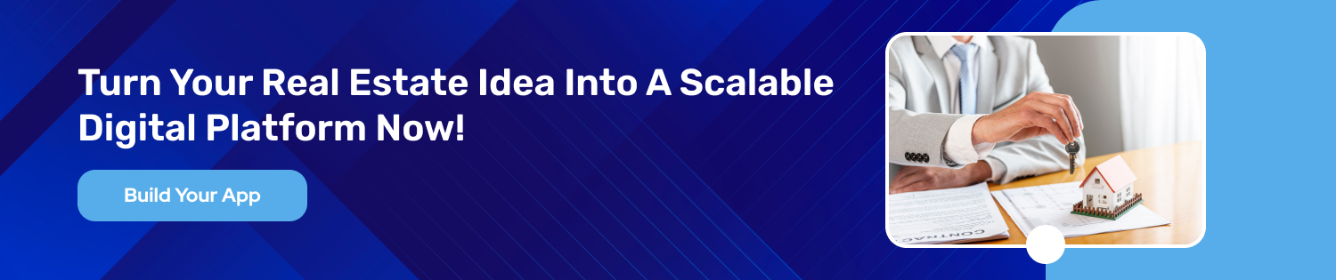 Turn Your Real Estate Idea into app