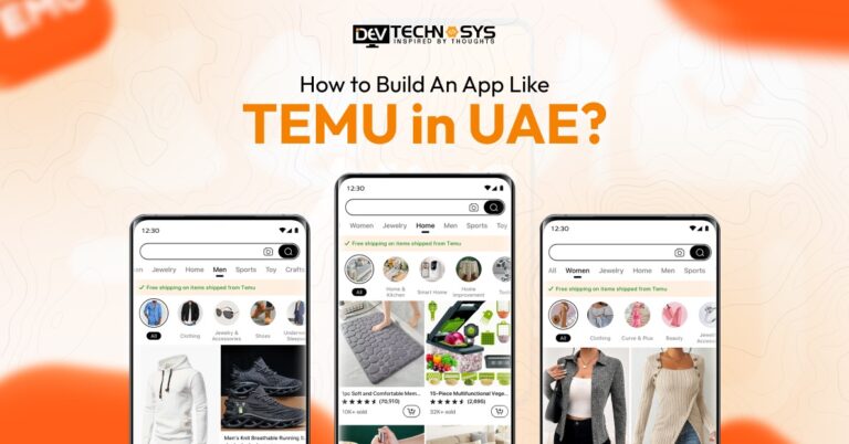 How to Build an App Like Temu in UAE?