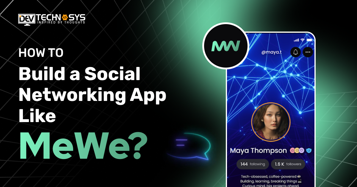 Build a Social Networking App Like MeWe
