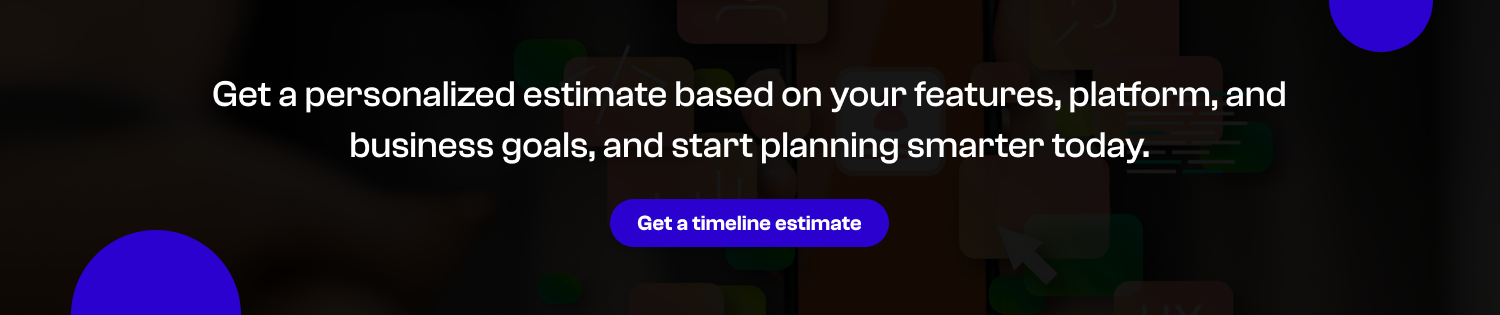 Get a personalized estimate