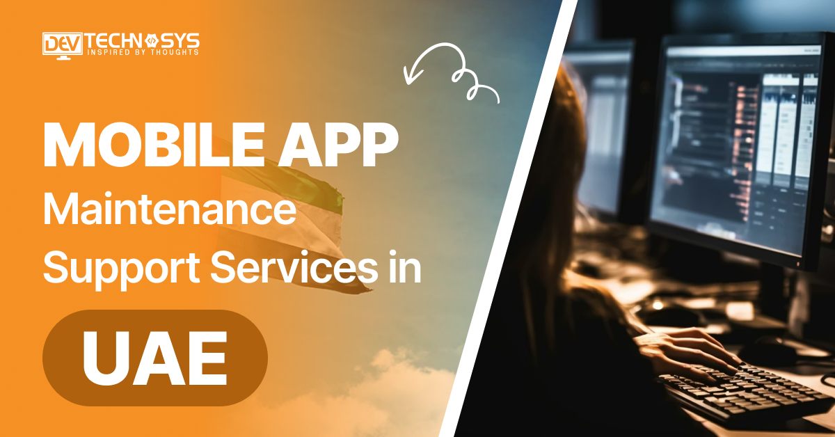 Mobile App Maintenance Support Services in UAE