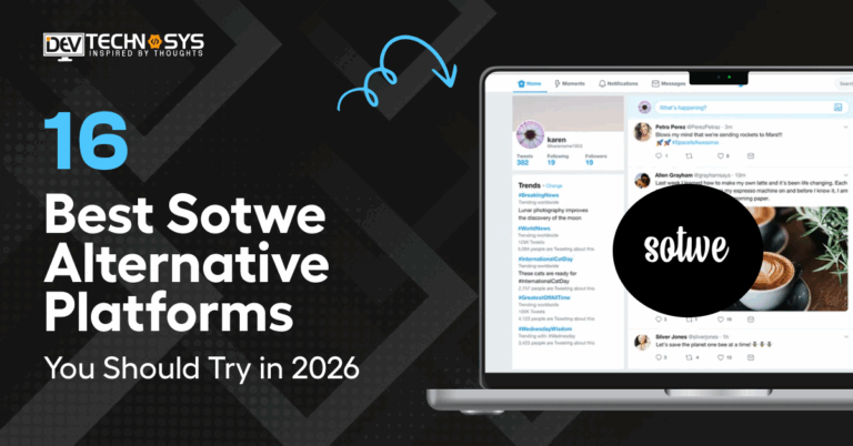 16 Best Sotwe Alternative Platforms You Should Try in 2026