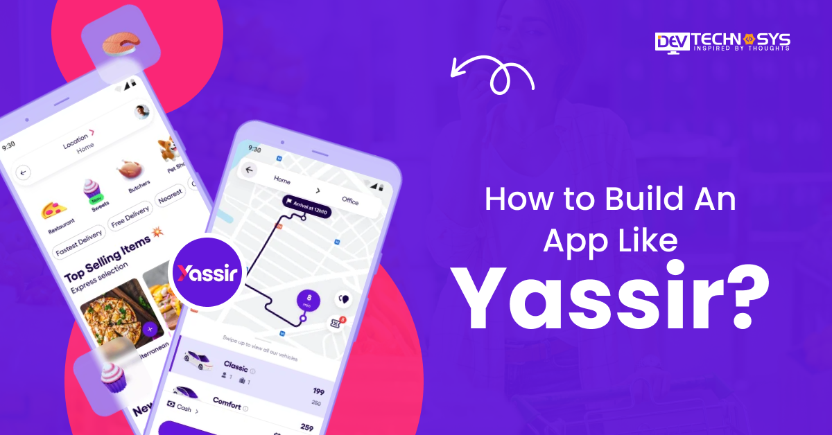 How to Build An App Like Yassir
